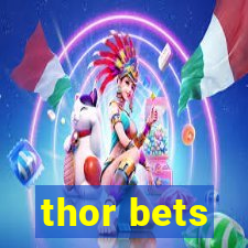 thor bets